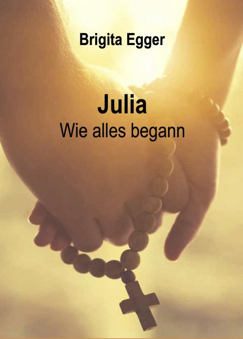 Buchcover: Julia - Wie alles begann