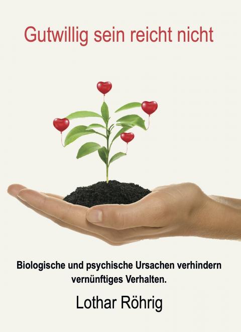 Buchcover: Gutwillig sein reicht nicht