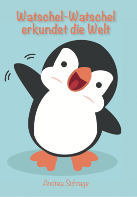 Ein tolles neues Kinderbuch über einen Pinguin