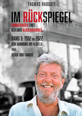 IM RÜCKSPIEGEL Erinnerungen eines Berliner Blockadekindes
