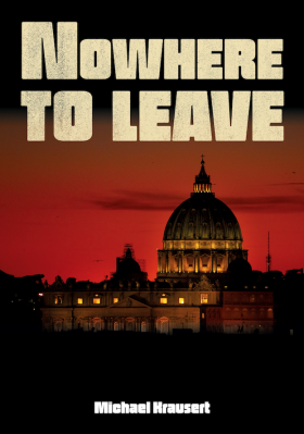 Nowhere to leave von Michael Krausert