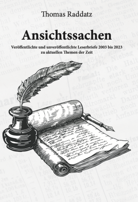 Neuerscheinung vom Mehrfachautor Thomas Raddatz