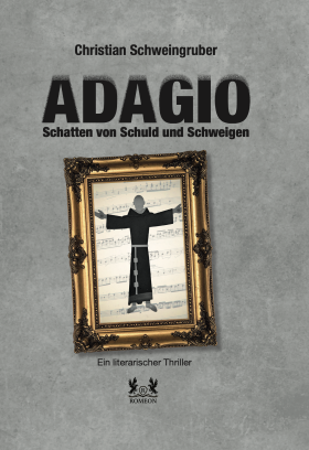 ADAGIO Schatten von Schuld und Schweigen von Christian Schweingruber