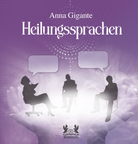 Heilungssprachen von Anna Gigante