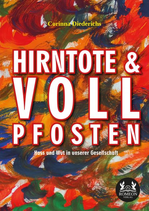 Buchcover: Hirntote & Vollpfosten