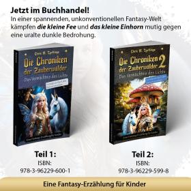 Die Chroniken der Zauberwälder Teil 1 und Teil 2 von Chris M. Tyrtlinga