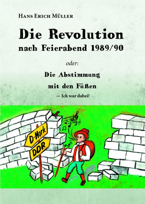 Buchcover: Die Revolution nach Feierabend 1989/90