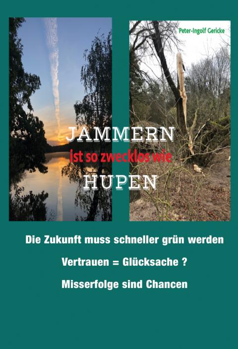 Buchcover: Jammern ist so zwecklos wie hupen