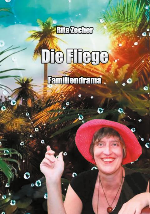 Buchcover: Die Fliege - Familiendrama